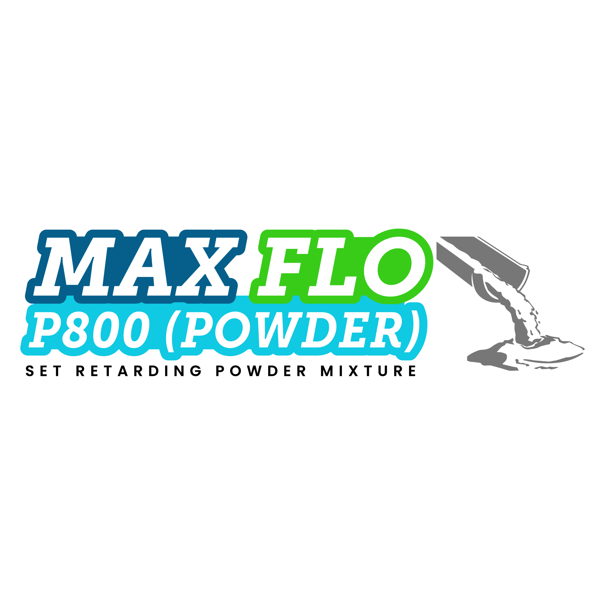 Max Flo P 800 Powder